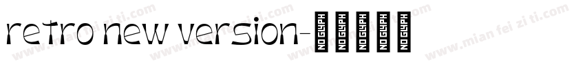 retro new version字体转换
